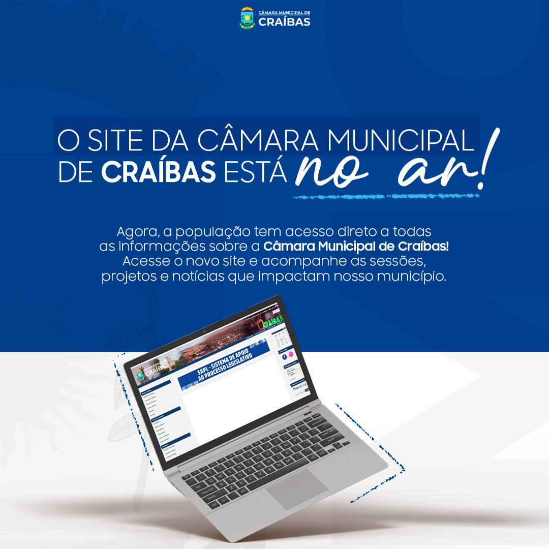 Novo Portal da Câmara Municipal de Craíbas já está no ar!